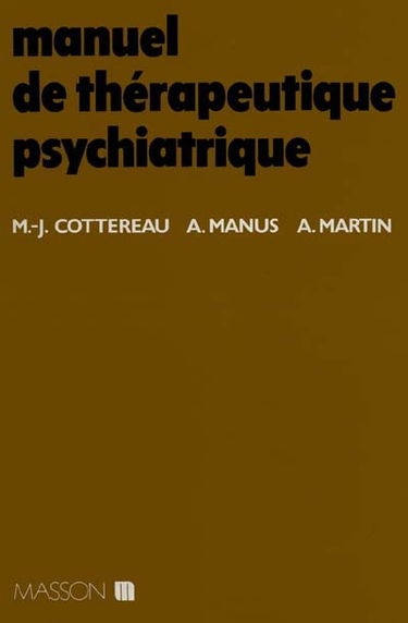 Manuel de thérapeutique psychiatrique