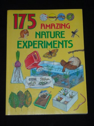 Couverture de 175 Amazing Nature Experiments