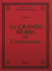 Les grands noms de l'ésotérisme