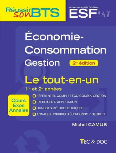 Couverture de Economie-consommation, gestion : le tout-en-un, 1re et 2e années