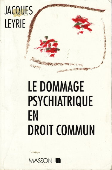 Couverture de Le Dommage psychiatrique en droit commun
