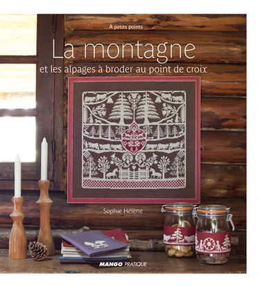 La montagne et les alpages à broder au point de croix