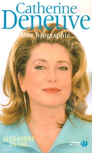 Catherine Deneuve, une biographie