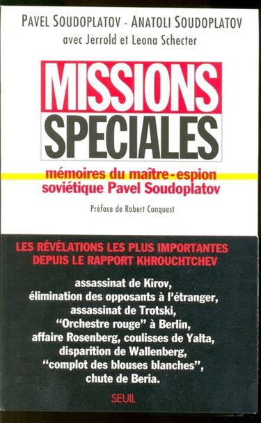 Missions spéciales : mémoires du maître espion soviétique Pavel Soudoplatov