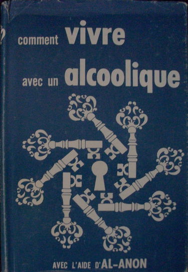 Comment vivre avec un alcoolique avec l'aide d'Al-Anon