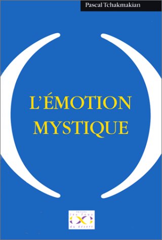 L émotion mystique