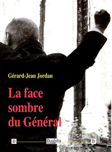 La face sombre du général