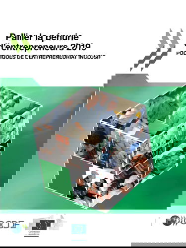 Pallier la pénurie d’entrepreneurs 2019: Politiques de l'entrepreneuriat inclusif