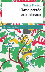 L'âme prêtée aux oiseaux