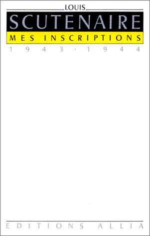 Couverture de Mes inscriptions, 1943-1944