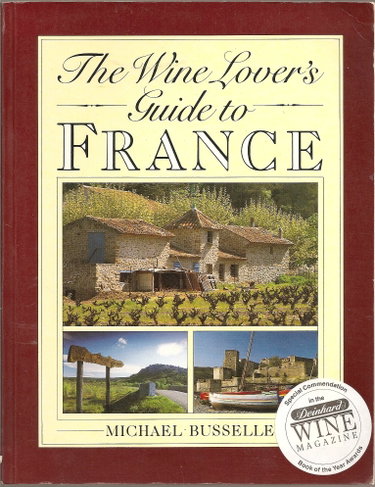 Couverture de WINE LOVERS GUIDE TO FRANCE par Michael Busselle