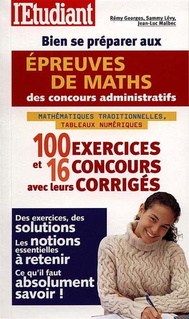 Bien se préparer aux épreuves de mathématiques des concours administratifs