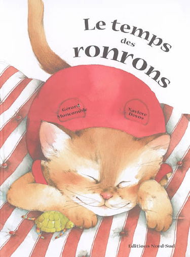 Le temps des ronrons : histoire