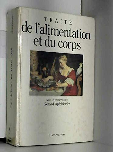 Traité de l'alimentation et du corps