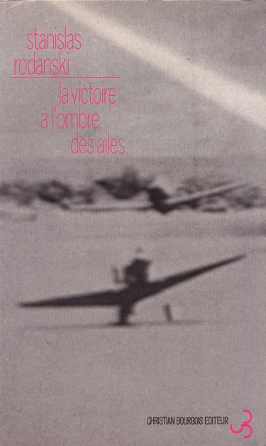 La victoire à l'ombre des ailes. Lancelo et la chimère. Lettre au soleil noir