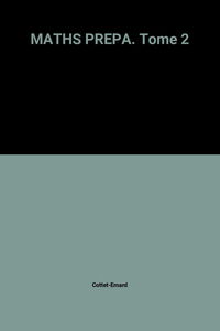 Maths Prepa. Tome 2