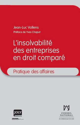 L'insolvabilité des entreprises en droit comparé