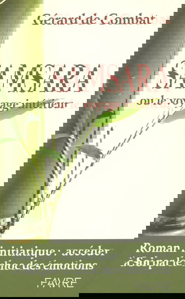 Samsara ou le voyage intérieur