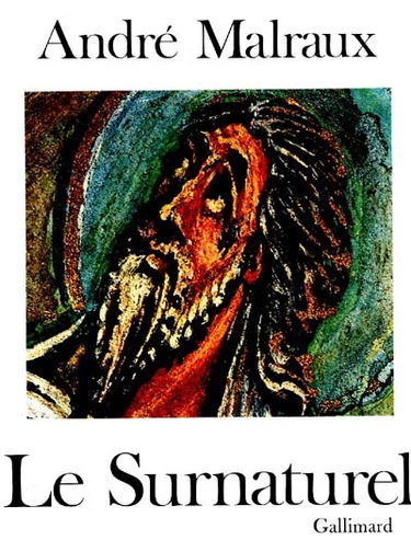 La Métamorphose des dieux. Vol. 1. Le Surnaturel