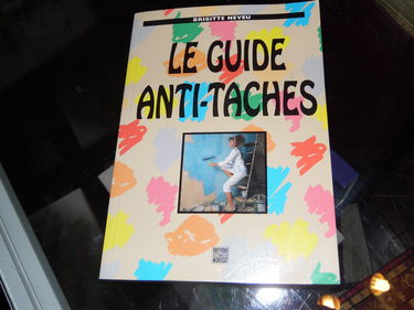 Le guide anti-taches