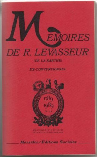 Mémoires de Levasseur de la Sarthe, ex-conventionnel