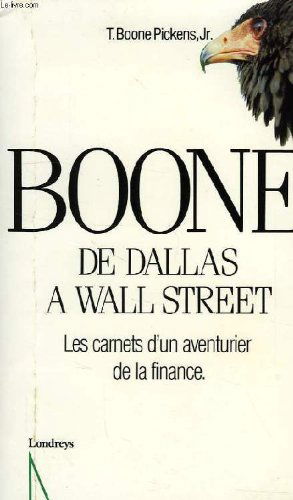 Boone : de Dallas à Wall street