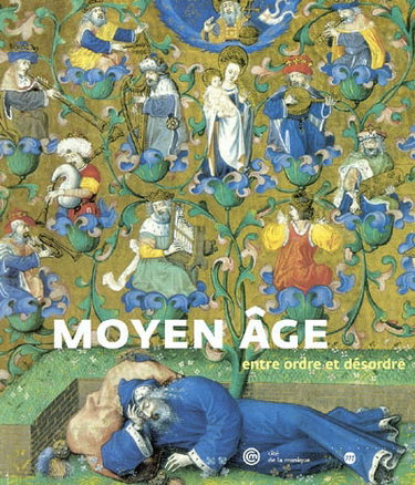 Couverture de Moyen Age, entre ordre et désordres : exposition, Musée de la musique, 26 mars-27 juin 2004 par Collectif