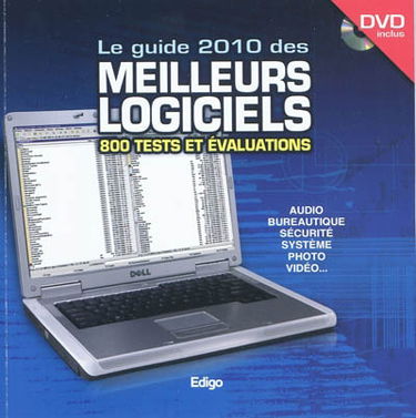Le guide 2010 des 800 meilleurs logiciels