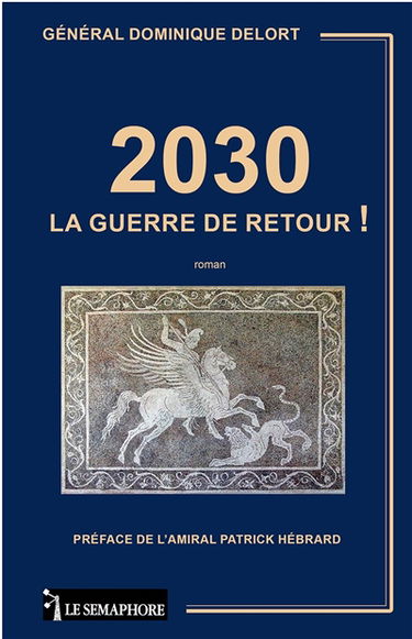 2030 : la guerre de retour !