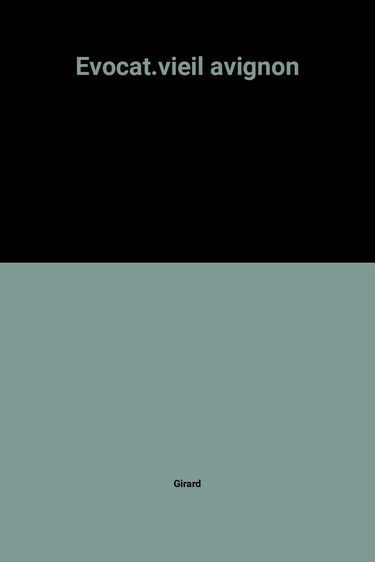 Évocation vieil Avignon