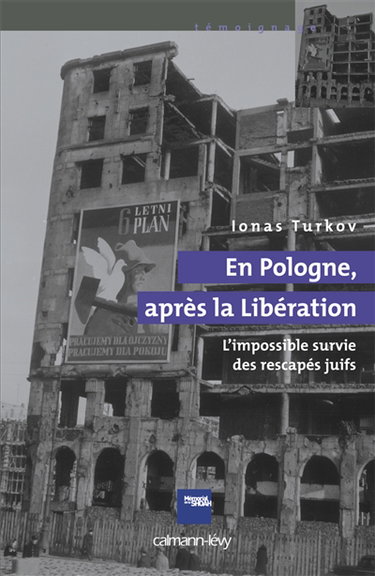 Couverture de En Pologne, après la Libération : l'impossible survie des rescapés juifs