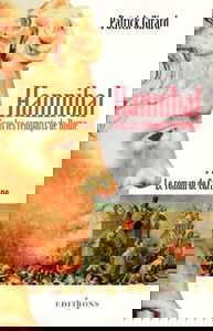 Le roman de Carthage. Vol. 2. Hannibal, sous les remparts de Rome