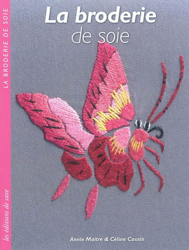 La broderie de soie