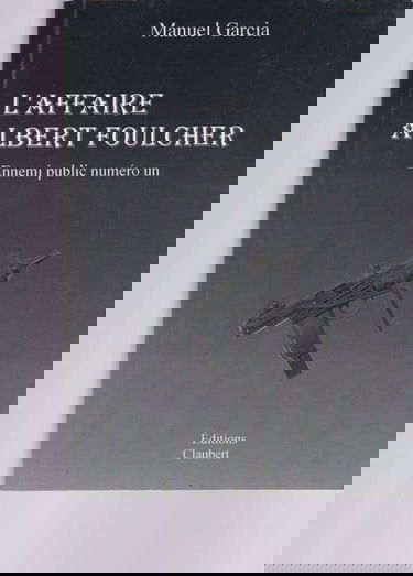 L'affaire Albert Foulcher