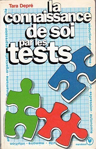 La Connaissance de soi par les tests