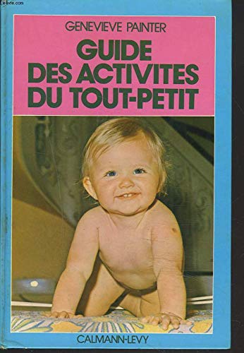 Guide des activités du tout petit