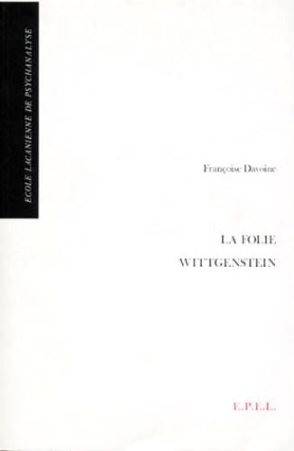 La Folie Wittgenstein