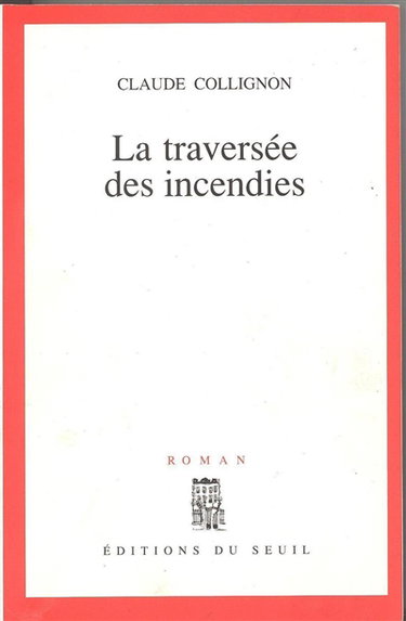 La Traversée des incendies
