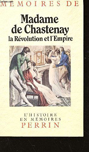 Mémoires de madame de Chastenay : 1771-1815