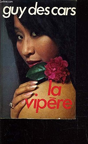 Couverture de LA VIPERE. par Guy Des Cars