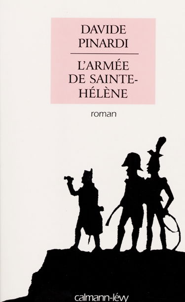 L'armée de Sainte-Hélène