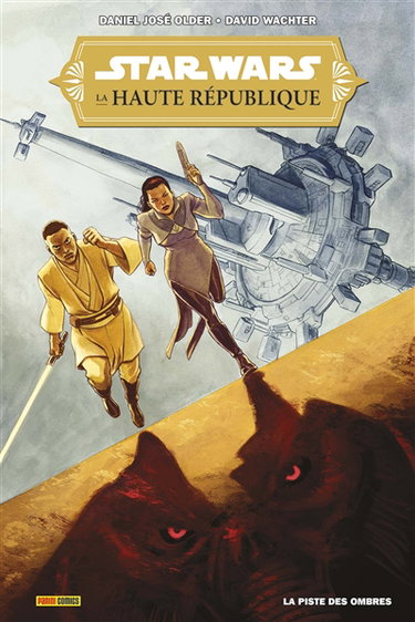 Couverture de Star Wars : la Haute République. La piste des ombres