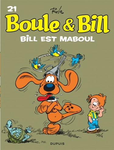 Boule et Bill. Vol. 21. Bill est maboul