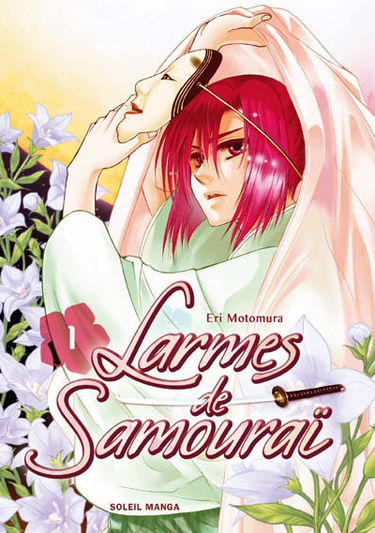 Larmes de samouraï. Vol. 1