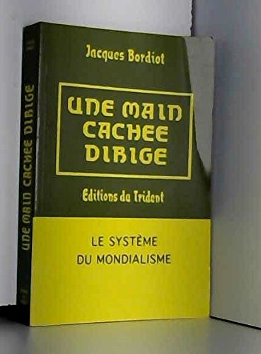 Une main cachée dirige