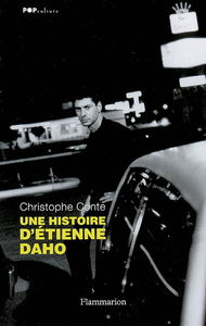 Une histoire d'Etienne Daho
