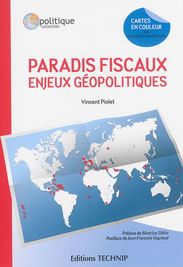 Paradis fiscaux : enjeux géopolitiques