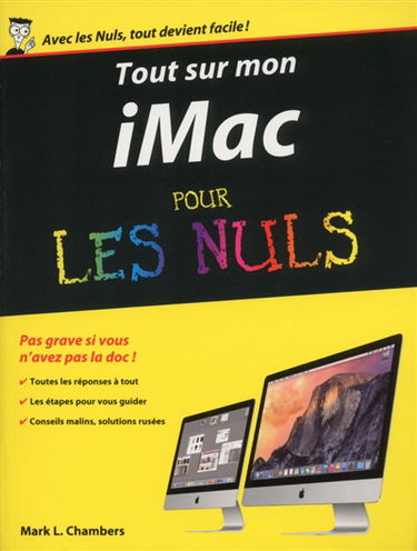 Tout sur mon iMac : pour les nuls