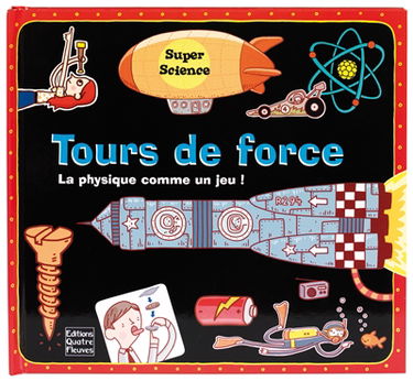 Tours de force : la physique comme un jeu !