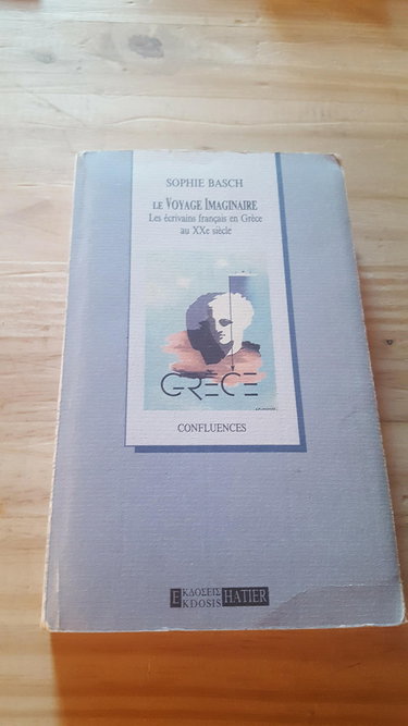 Couverture de Le voyage imaginaire : les écrivains français en Grèce au XXe siècle